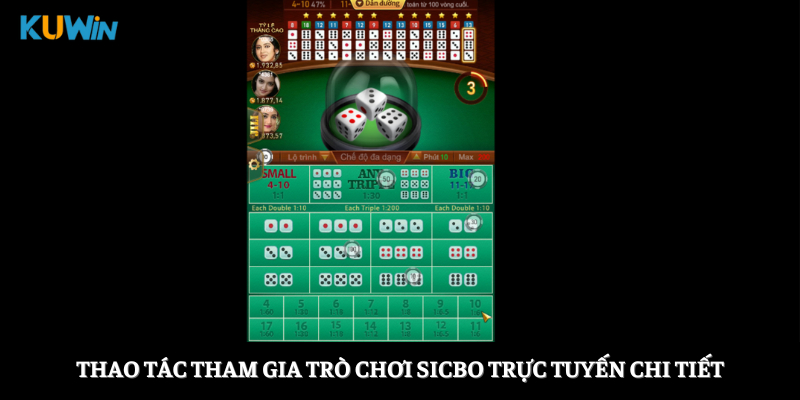 Thao tác tham gia trò chơi Sicbo trực tuyến chi tiết