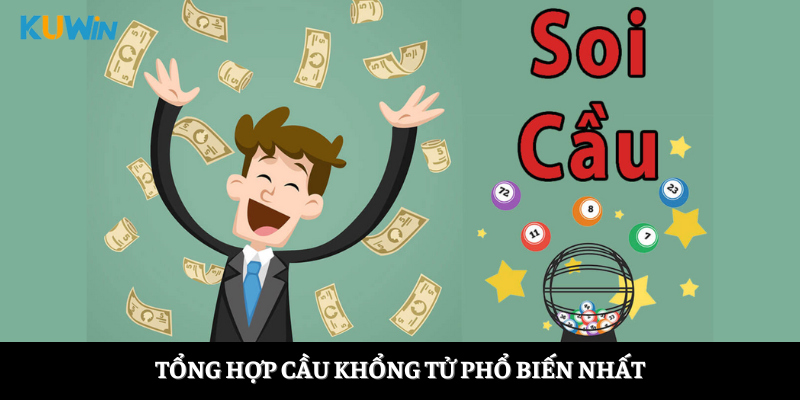 Tổng hợp cầu khổng tử phổ biến nhất